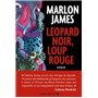 Léopard noir, loup rouge