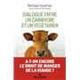 Dialogue entre un carnivore et un végétarien