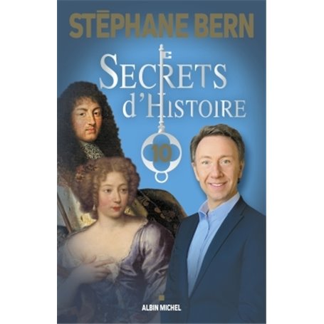 Secrets d'Histoire - tome 10