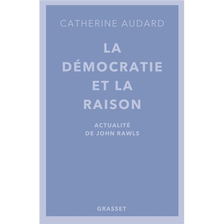 La démocratie et la raison