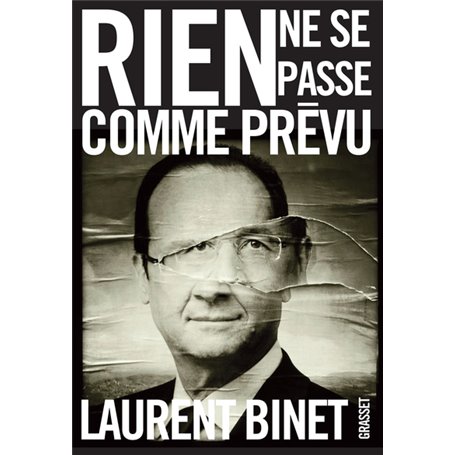 Rien ne se passe comme prévu