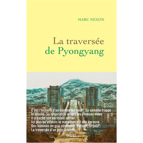 La traversée de Pyongyang
