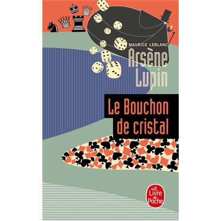 Arsène Lupin le bouchon de cristal