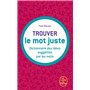 Trouver le mot juste