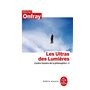 Contre-histoire de la philosophie tome 4 : Les Ultras des lumières