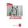 Les Pathologies de la démocratie