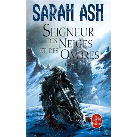 Seigneur des Neiges et des Ombres (Les Larmes d'Artamon, Tome 1)
