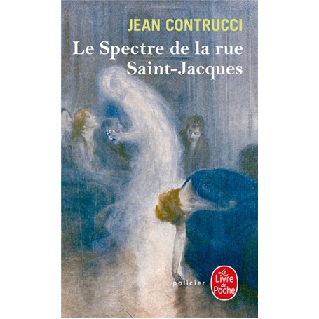 Le Spectre de la rue Saint-Jacques
