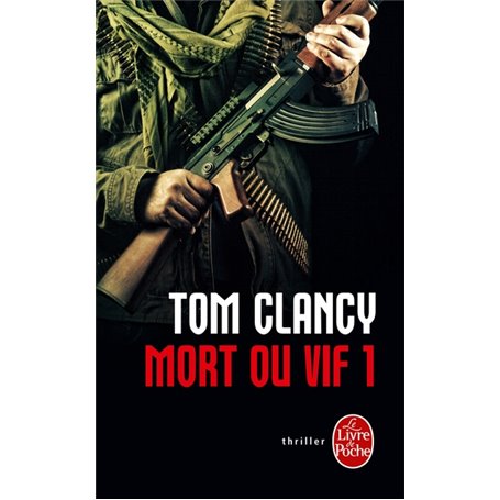 Mort ou vif (Tome 1)