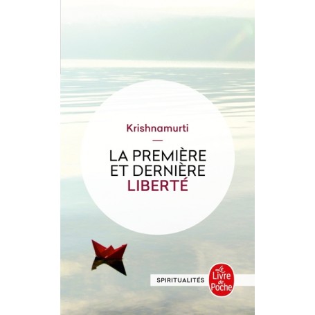 La Première et la dernière Liberté