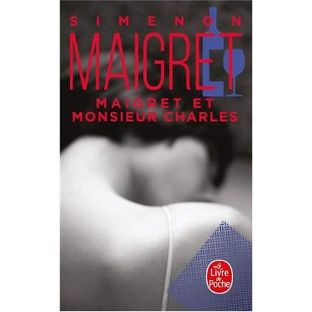 Maigret et Monsieur Charles