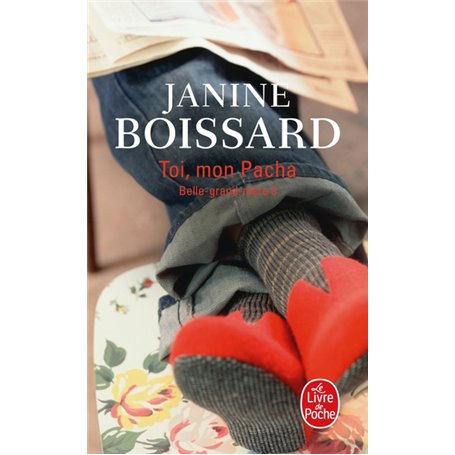 Toi mon Pacha (Belle-Grand-Mère, Tome 3)