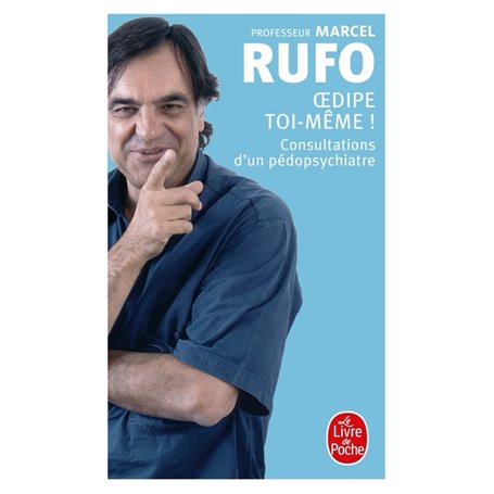 Oedipe toi-même !