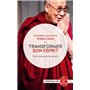 Transformer son esprit
