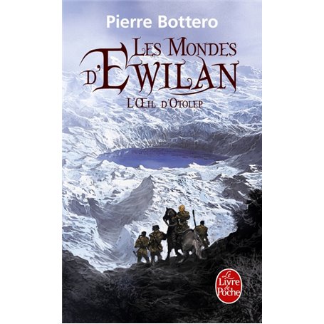 L'Oeil d'Otolep (Les Mondes d'Ewilan, Tome 2)