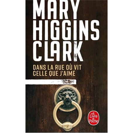 Dans la rue où vit celle que j'aime