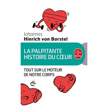 La Palpitante histoire du coeur