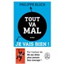 Tout va mal... je vais bien !