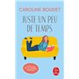 Juste un peu de temps