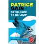 De silence et de loup