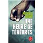 Une heure de ténèbres