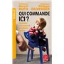 Qui commande ici ?