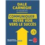 Communiquer votre voie vers le succès
