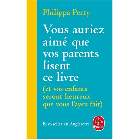Vous auriez aimé que vos parents lisent ce livre