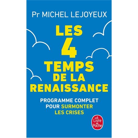 Les 4 temps de la renaissance