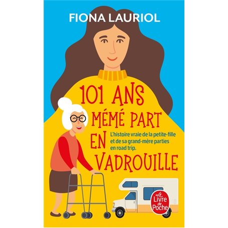 101 ans mémé part en vadrouille