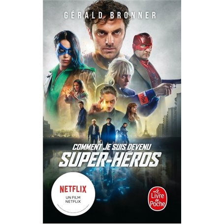Comment je suis devenu super héros