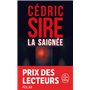 La Saignée