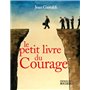 Le Petit Livre du courage