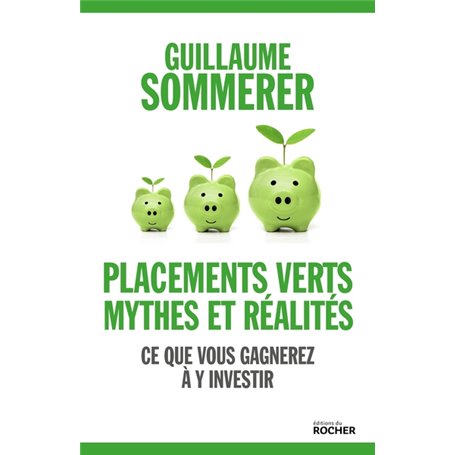 Placements verts, mythes et réalités