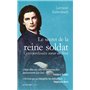 Le secret de la reine soldat