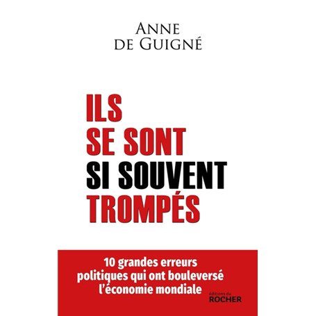Ils se sont si souvent trompés