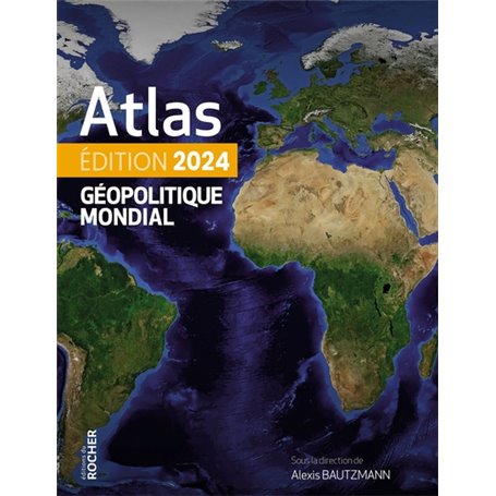 Atlas géopolitique mondial 2024