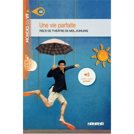 Mondes en VF - Une vie parfaite - Niv. A2 - Livre + MP3