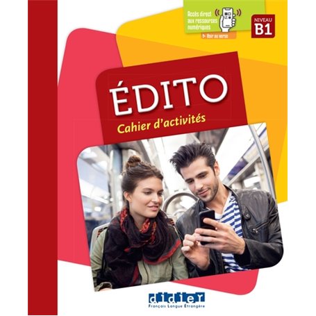 Edito B1 - édition 2018 - Cahier + didierfle.app