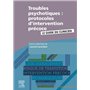 Troubles psychotiques : protocoles d'intervention précoce