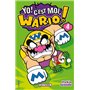 Yo, C'est moi Wario ! T04