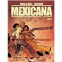 Mexicana - Tome 03