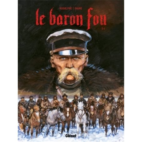 Le Baron Fou - Tome 01