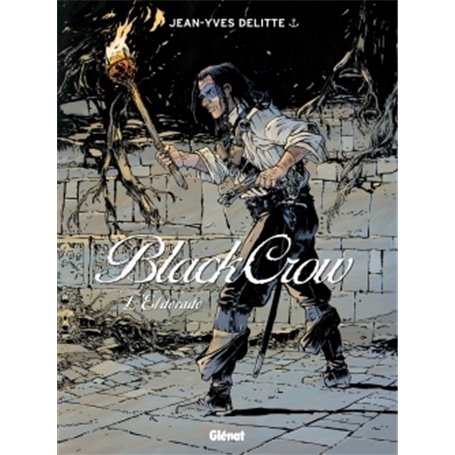 Black Crow - Tome 06