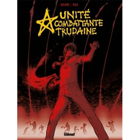 UCT - Unité Combattante Trudaine