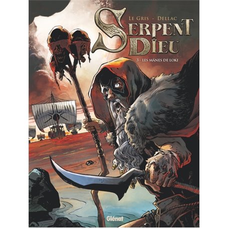 Serpent Dieu - Tome 03