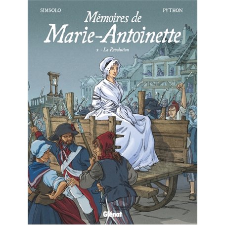 Mémoires de Marie-Antoinette - Tome 02