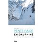 Ski de pente raide en Dauphiné