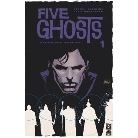 Five Ghosts - Tome 01