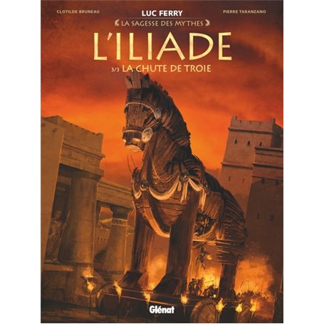 L'Iliade - Tome 03